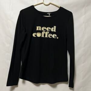 TART INTIMATES TEE NEED COFFEE SIZE‎ S